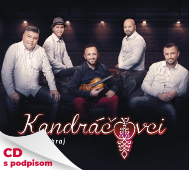 Kandráčovci • Do rána hraj (s podpisom)