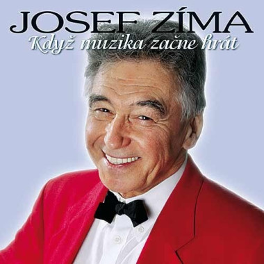 Zíma Josef • Když muzika začne hrát